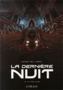 Dernière nuit (La), t. 01